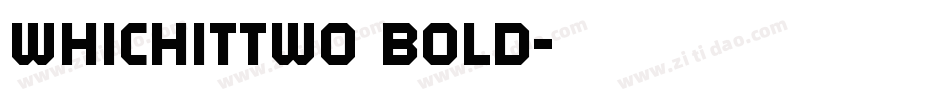 WhichitTwo Bold字体转换